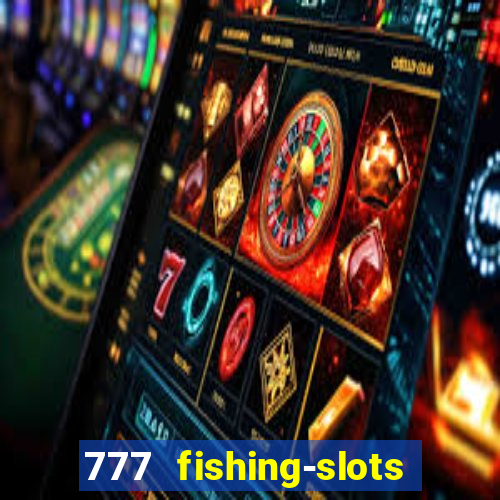 777 fishing-slots bingo poker 3