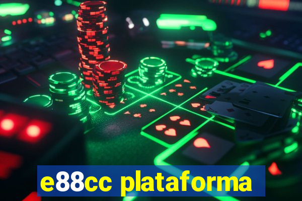 e88cc plataforma