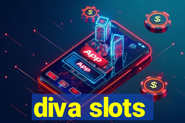 diva slots