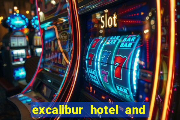 excalibur hotel and casino in las vegas nevada