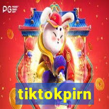 tiktokpirn