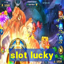 slot lucky