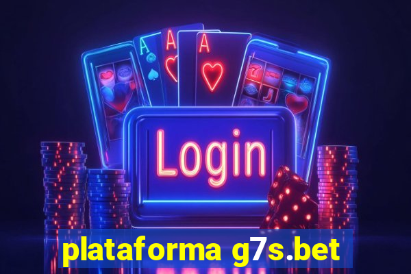 plataforma g7s.bet