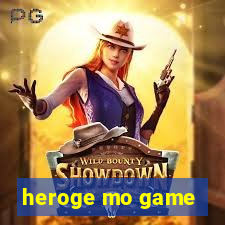 heroge mo game