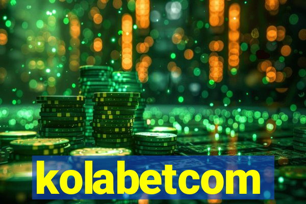 kolabetcom