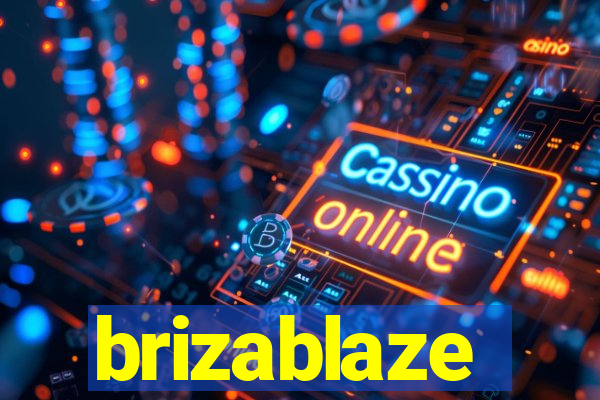 brizablaze