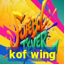 kof wing