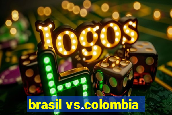 brasil vs.colombia