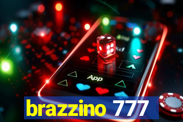 brazzino 777