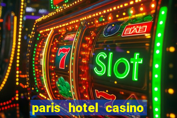 paris hotel casino las vegas