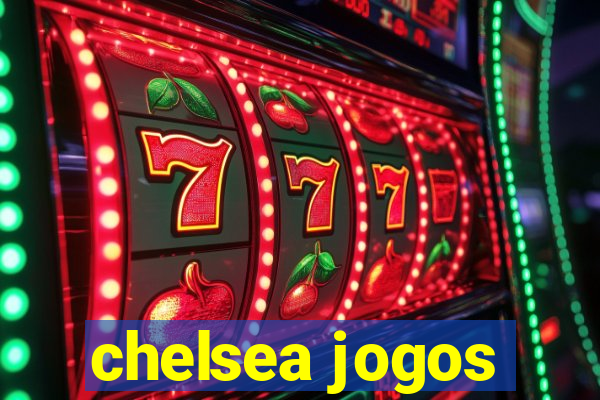 chelsea jogos