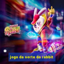 jogo da sorte do rabbit