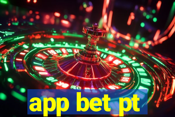 app bet pt