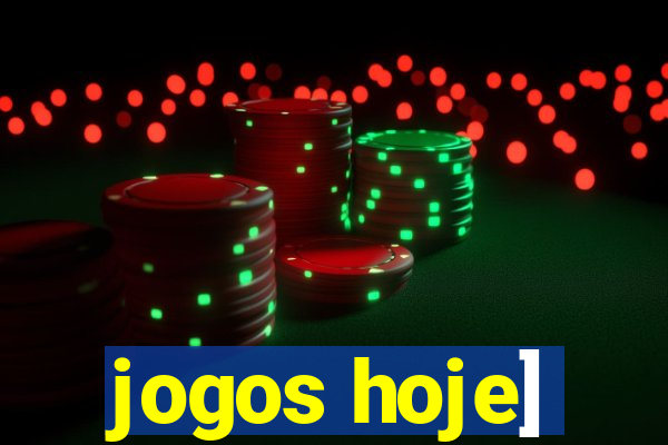 jogos hoje]