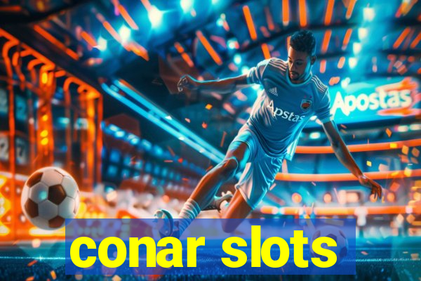 conar slots