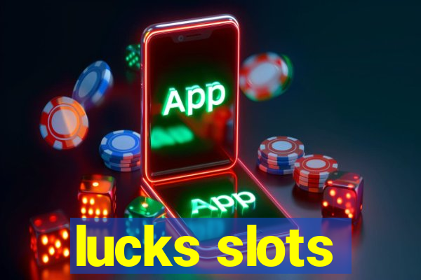 lucks slots