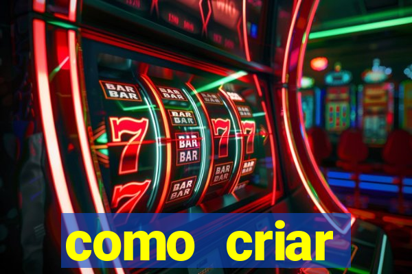 como criar plataforma de slots