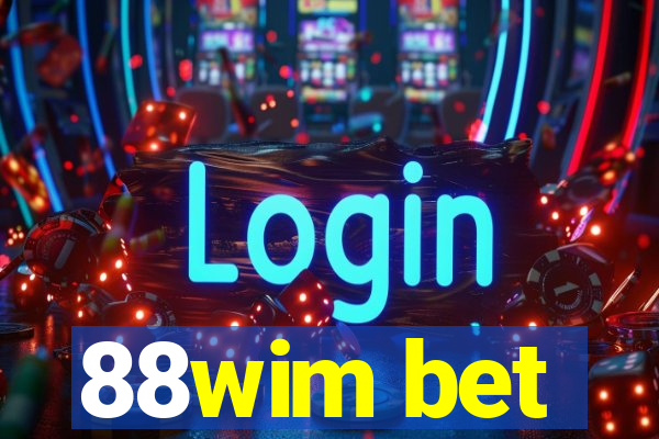 88wim bet