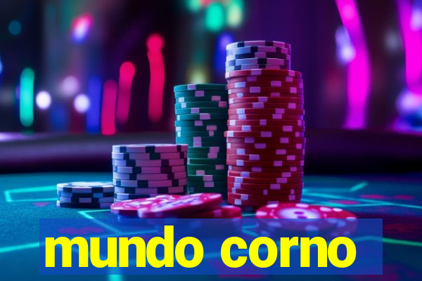 mundo corno