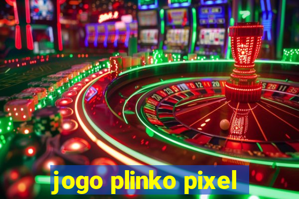 jogo plinko pixel