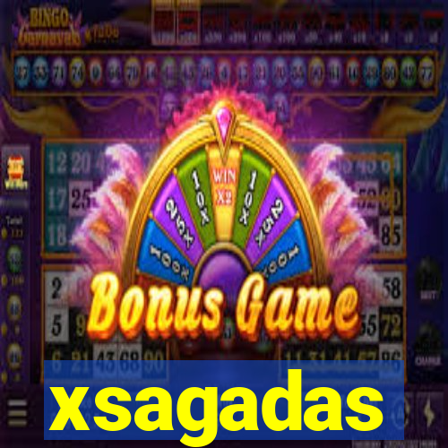 xsagadas