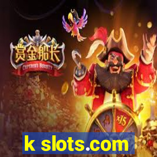 k slots.com