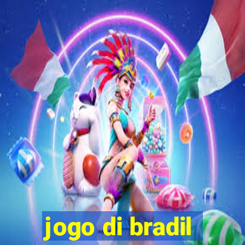 jogo di bradil