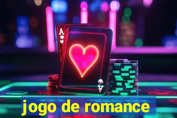 jogo de romance