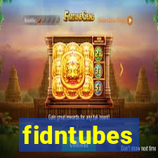 fidntubes