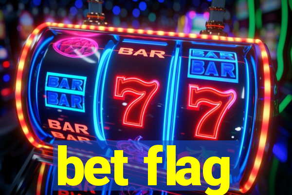 bet flag