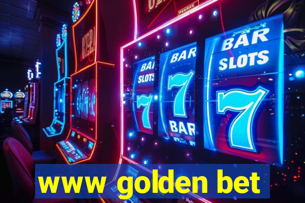 www golden bet