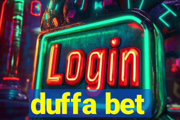 duffa bet