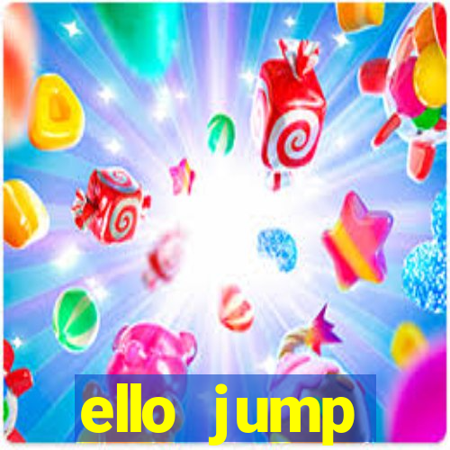 ello jump millionaire legend