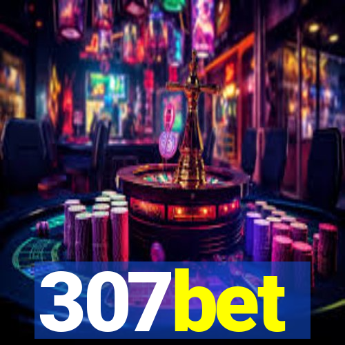 307bet