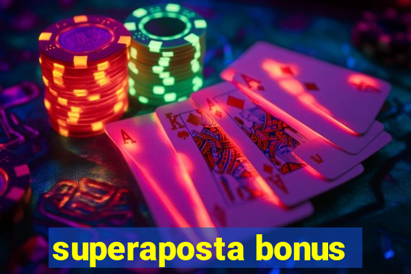 superaposta bonus