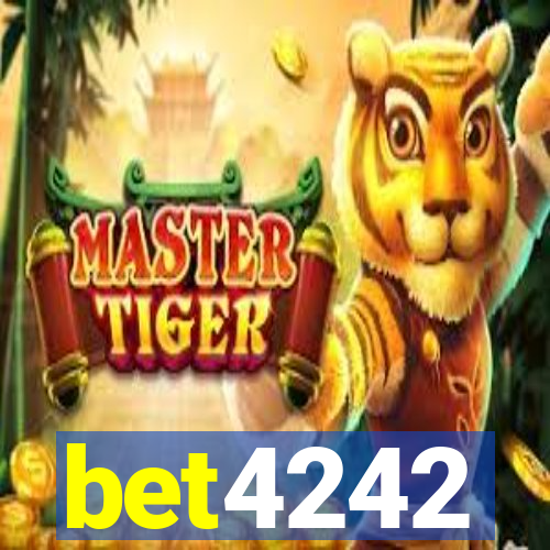 bet4242