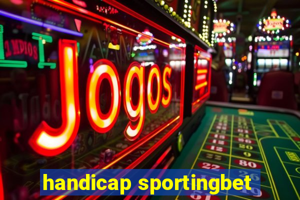 handicap sportingbet