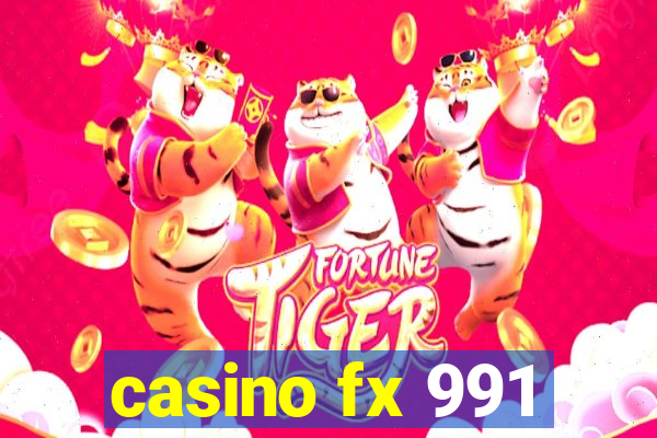 casino fx 991