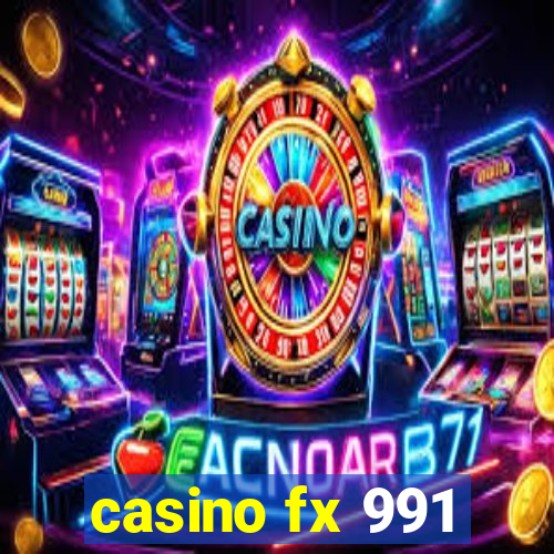 casino fx 991