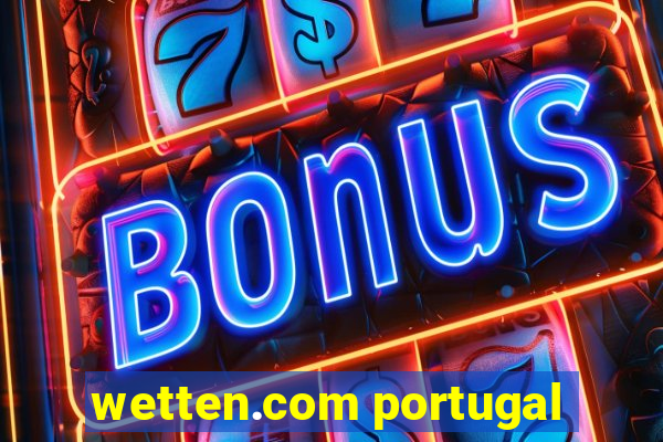 wetten.com portugal