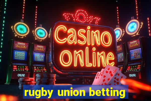 rugby union betting