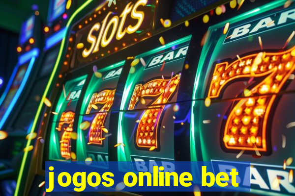 jogos online bet