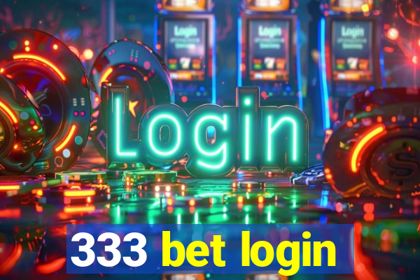 333 bet login