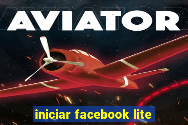 iniciar facebook lite