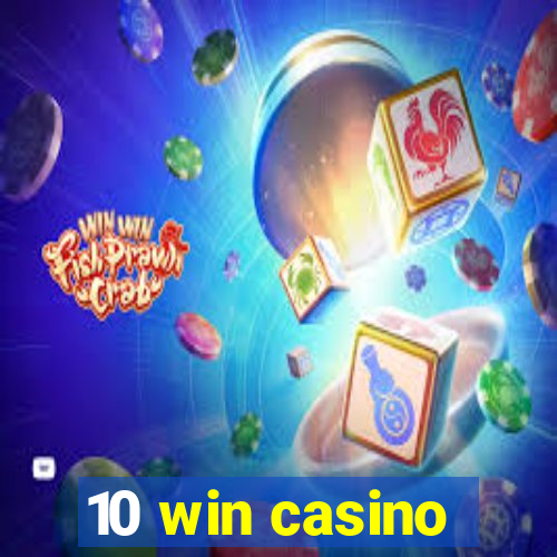 10 win casino