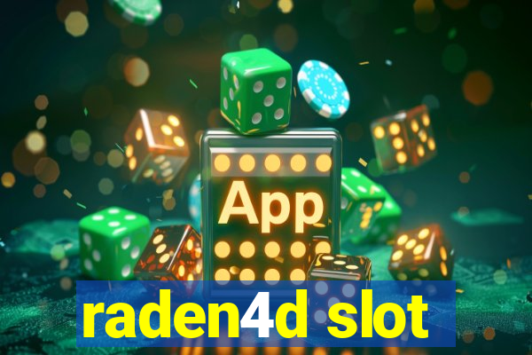 raden4d slot