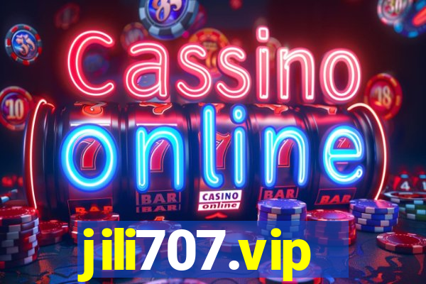 jili707.vip