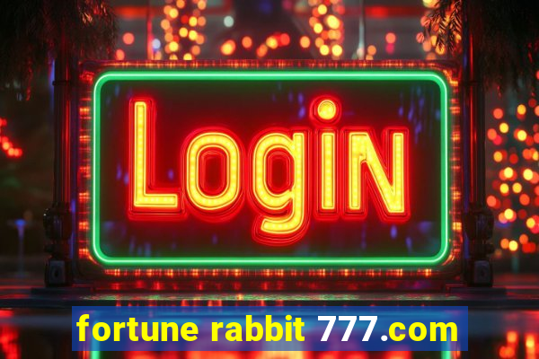 fortune rabbit 777.com