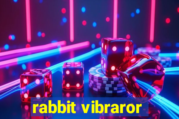 rabbit vibraror