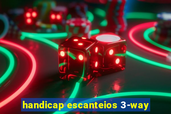 handicap escanteios 3-way